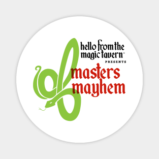 Masters Mayhem Magnet